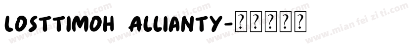 Losttimoh Allianty字体转换